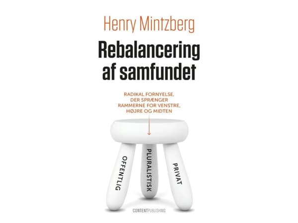 Omlægning af samfundet | Henry Mintzberg