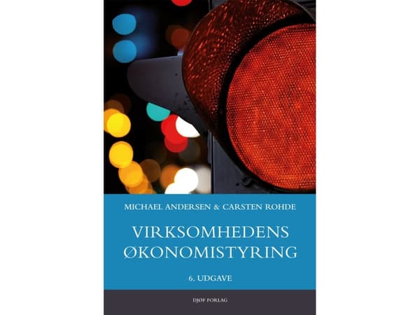 Virksomhedens økonomistyring | Carsten Rohde og Michael Andersen