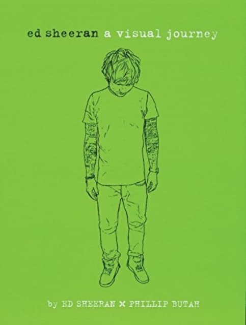 ED SHEERAN: A Visual Journey