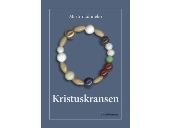 Kristuskransen, bog | Martin Lönnebo