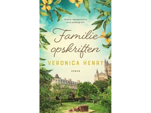 Familjereceptet | Veronica Henry | Språk: Danska