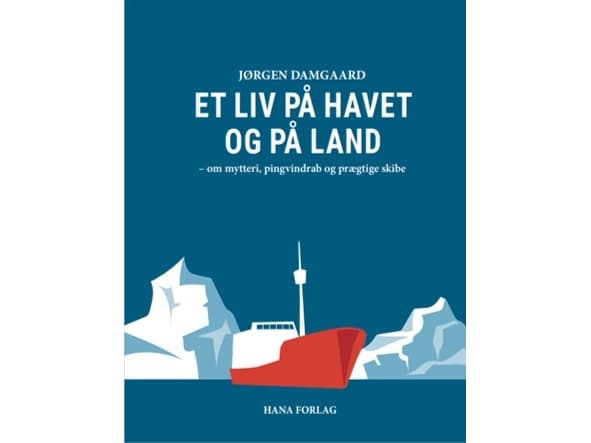 Et liv på havet og på land | Jørgen Damgaard