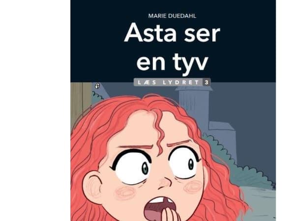 Asta ser en tyv, Læs Lydret 3 | Marie Duedahl