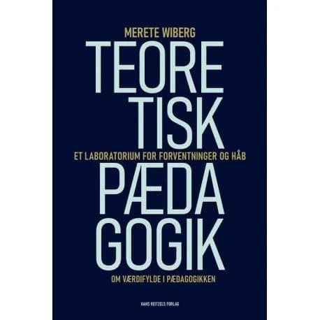 Teoretisk pædagogik | Merete Wiberg