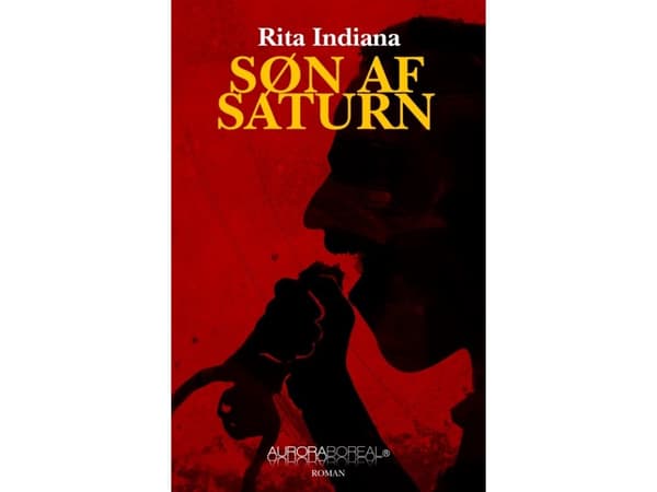 Søn af Saturn | Rita Indiana | Språk: Danska