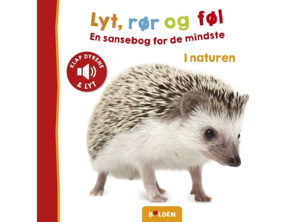 Lyt, rør og føl: I naturen