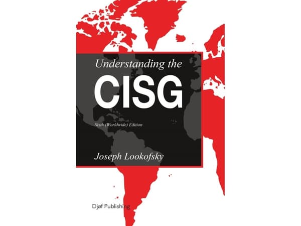 Understanding the CISG | Joseph Lookofsky