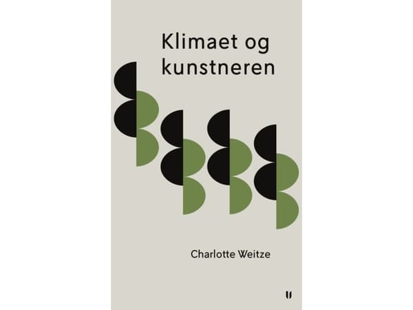 Klimaet og kunstneren | Charlotte Weitze