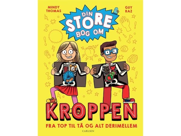 Din stora bok om kroppen | Guy Raz;Mindy Thomas | Språk: Danska