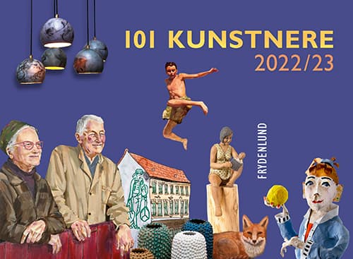 101 kunstnere 2022/23 | Tom Jørgensen (red.) | Språk: Dansk