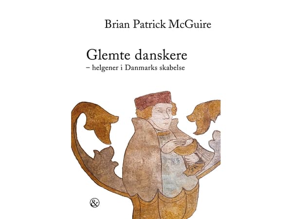 Glemte danskere | Brian Patrick McGuire | Språk: Dansk