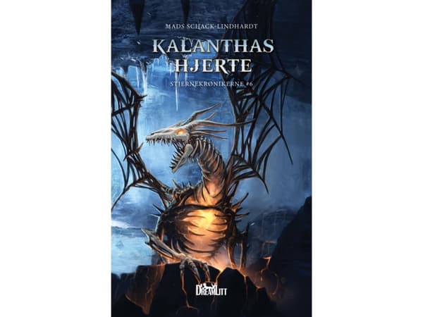 Kalanthas Hjerte - Stjernekrønikerne 6 | Mads Schack-Lindhardt