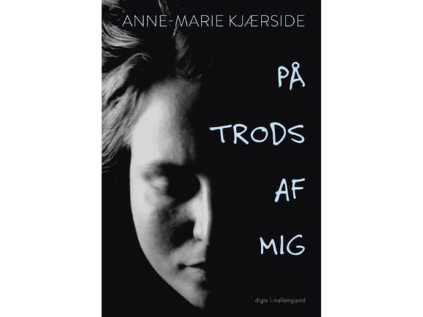 På trods af mig | Anne-Marie Kjærside