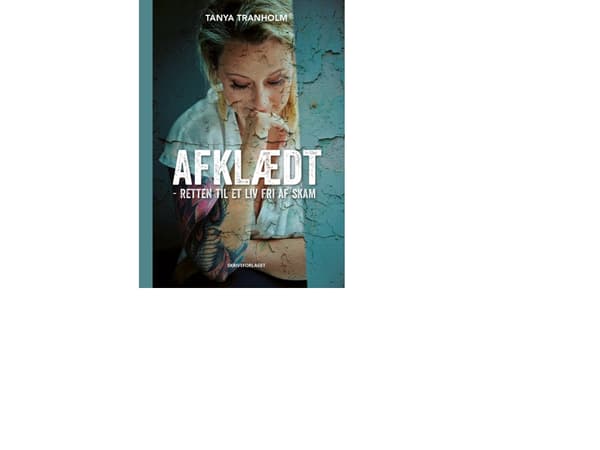 Avklädd | Tanya Tranholm | Språk: Danska