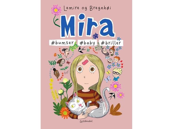 Mira 7 - #bumser #baby #briller | Sabine Lemire;Rasmus Bregnhøi | Språk: Dansk