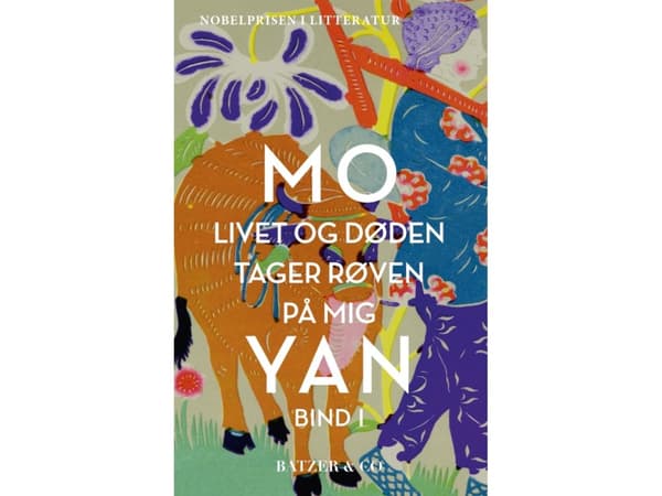 Livet og døden tager røven på mig - BIND I | Mo Yan