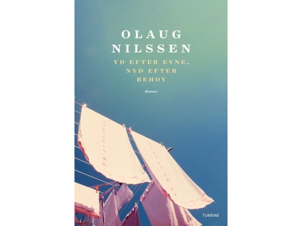 Avkasta så mycket du kan, njut så mycket du behöver | Olaug Nilssen | Språk: Danska