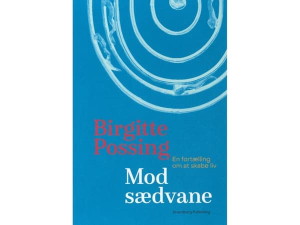 Mot sedvanerätt | Birgitte Possing | Språk: Danska