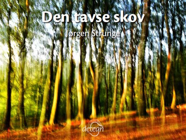 Den tavse skov | Søren Kierkegaard, Einar Meyer Petersen, Birgitte Stær