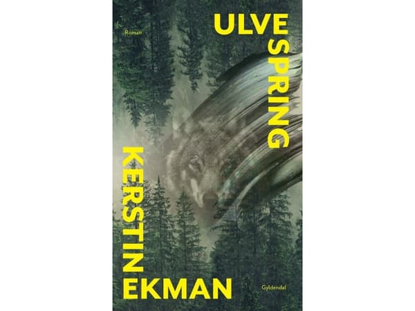 Ulvespring | Kerstin Ekman | Språk: Danska