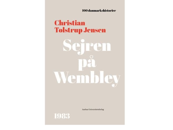 Sejren på Wembley | Christian Tolstrup Jensen | Språk: Dansk