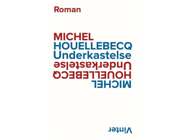 Indsendelse | Michel Houellebecq