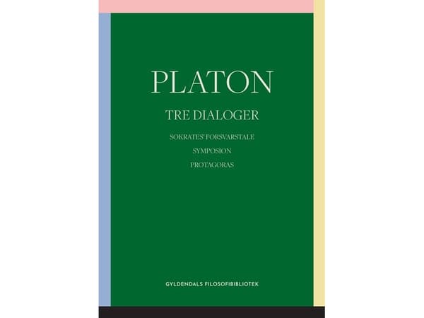 Tre dialoger | Platon NULL
