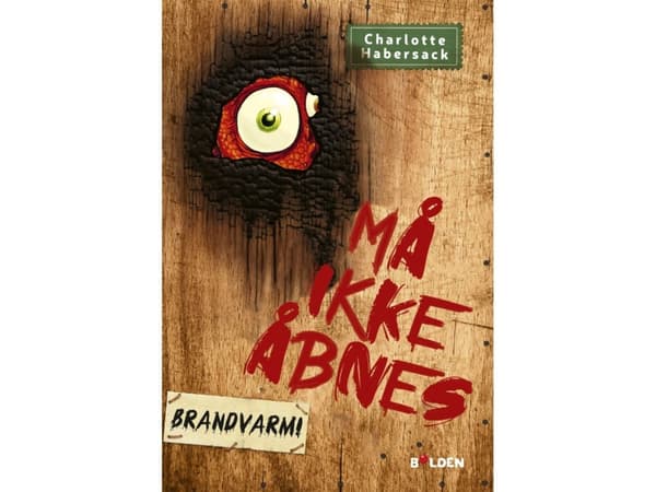 Må ikke åbnes! 4: Brandvarm! | Charlotte Habersack