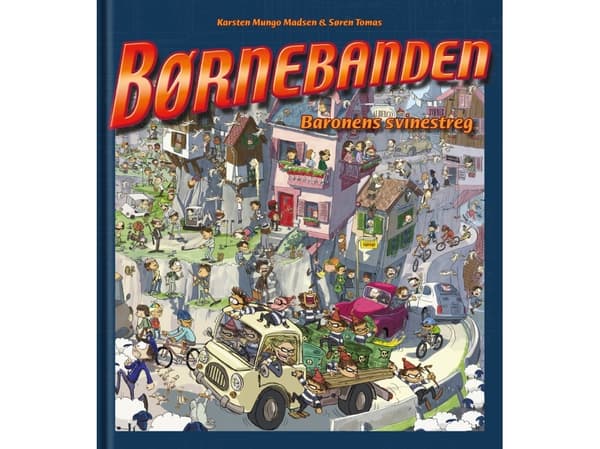 Børnebanden – Baronens svinestreg | Karsten Mungo Madsen & Søren Tomas