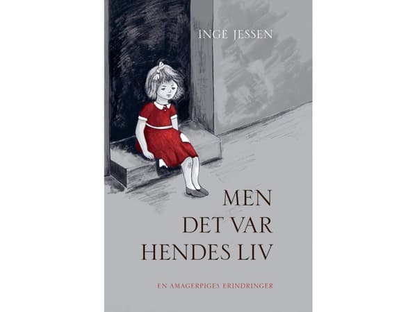Men det var hendes liv | Inge Jessen