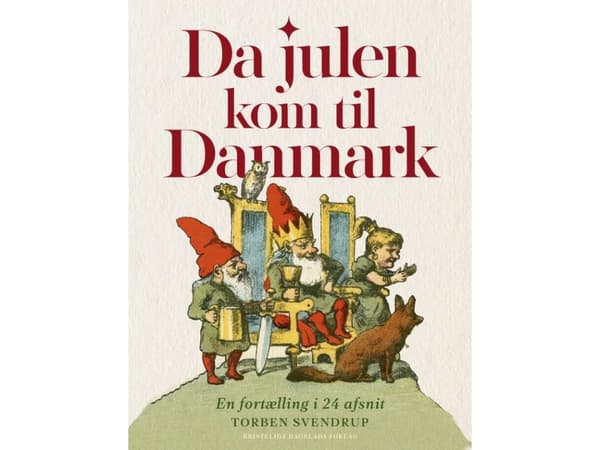Da julen kom til Danmark | Torben Svendrup | Språk: Dansk