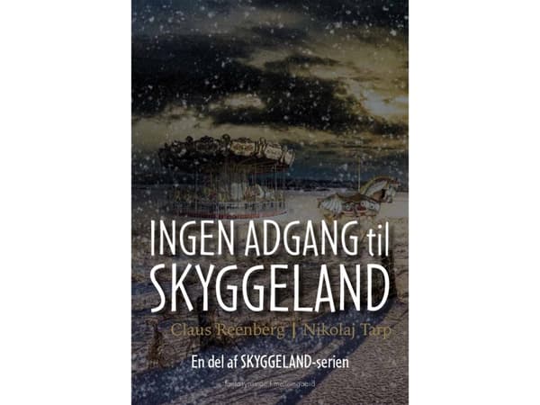 Ingen tillgång till Shadowland | Nikolaj Tarp och Claus Reenberg | Språk: Danska