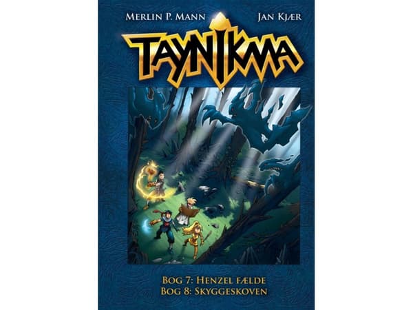 Taynikma 7+8: Henkels fälla och skuggskogen | Jan Kjær och Merlin P. Mann | Språk: Danska