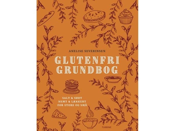 Glutenfri grundbog | Anelise Severinsen