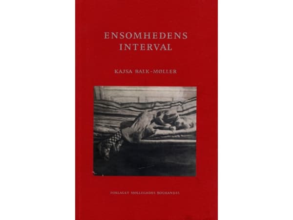 Ensamhetens intervall | Kajsa Balk-Møller | Språk: Danska