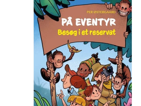 På eventyr - Besøg i et reservat, Grøn Læseklub | Per Østergaard