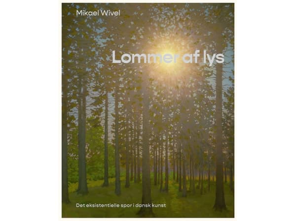 Ljusfickor | Mikael Wivel | Språk: Danska
