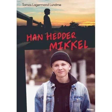Han heter Mikkel, svart läsklubb | Tomas Lagermand Lundme | Språk: Danska