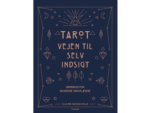 Tarot – vejen til selvindsigt | Claire Goodchild
