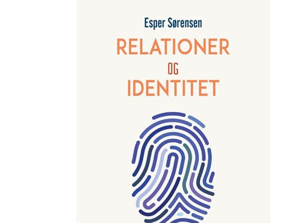 Relationer og identitet | Esper Sørensen