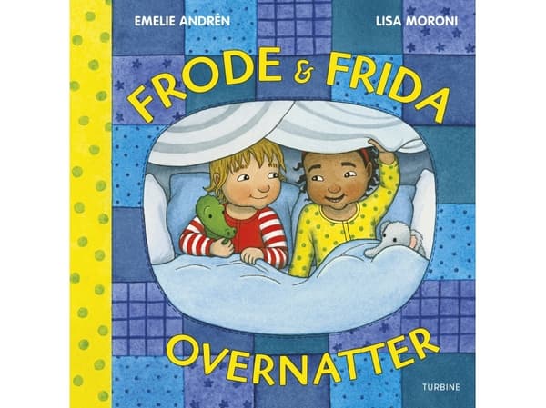 Frode og Frida overnatter | Emelie Andrén