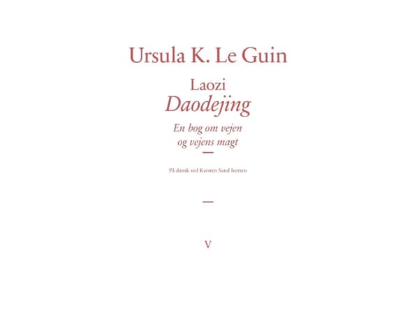 Laozi: Daodejing | Ursula K. Le Guin