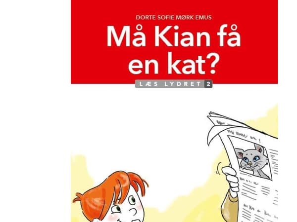 Må Kian få en kat? Læs Lydret 2 | Dorte Sofie Mørk Emus