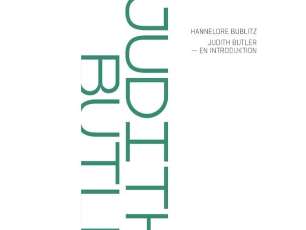 Judith Butler - En Introduktion | Hannelore Bublitz