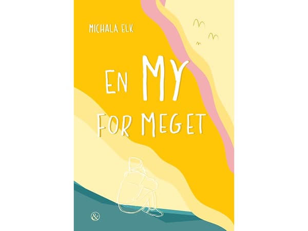 En My for meget | Michala Elk