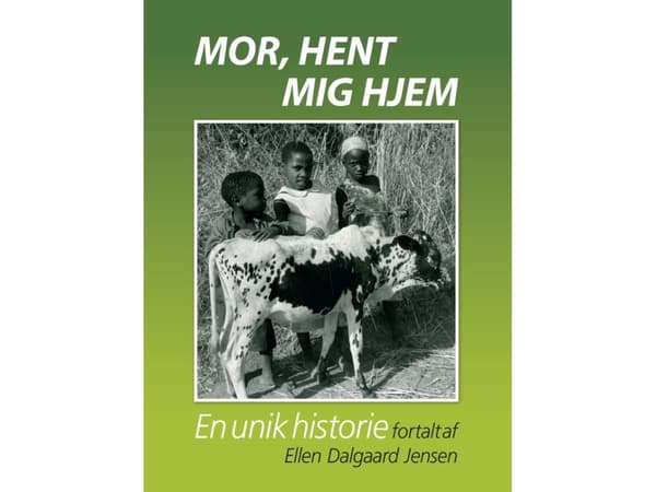 Mamma, ta mig hem | Ellen Dalgaard Jensen | Språk: Danska