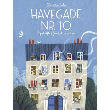 Havegade nr 10 | Felicita Sala | Språk: Danska