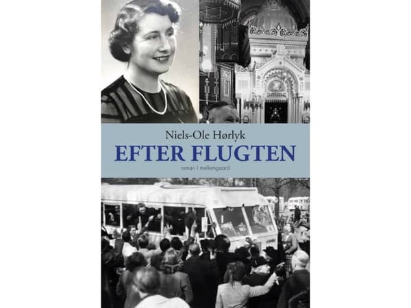 Efter flykten | Niels-Ole Hørlyk | Språk: Danska