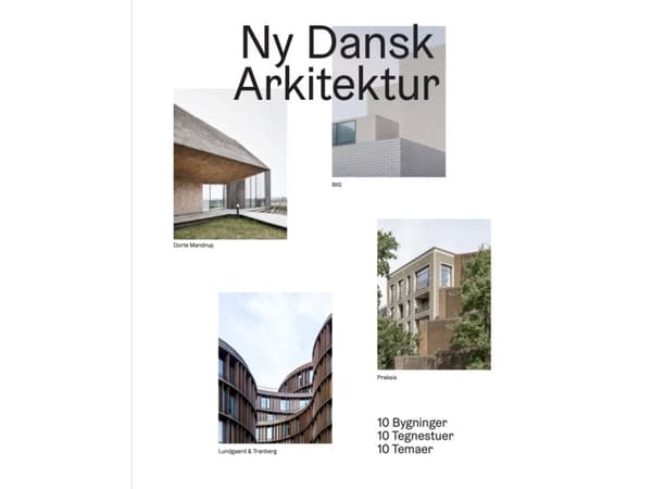 Ny Dansk Arkitektur | Kristoffer Lindhardt Weiss | Språk: Danska