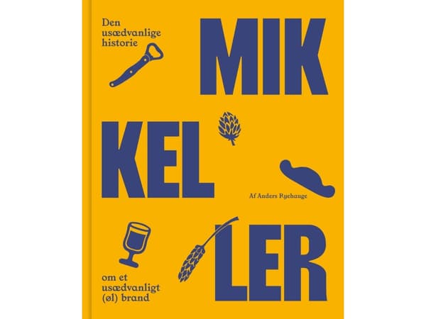 Mikkeller | Anders Ryehauge | Språk: Danska